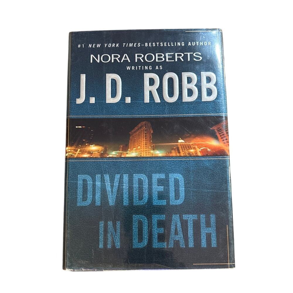Divided in Death by J.D. Robb (Nora Roberts) HC 2004 w/ DJ, Preowned